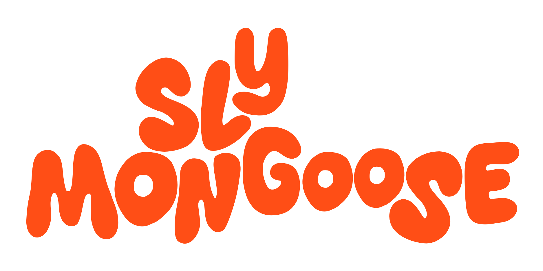 SLY MONGOOSE